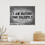 Poster Je Vous Déteste Silencieusement (Cuisine)