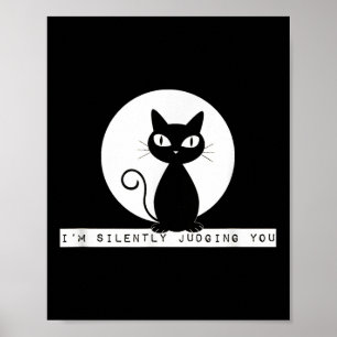 Poster Je Vous Juge Silencieusement Chat Stare Mème Drôle