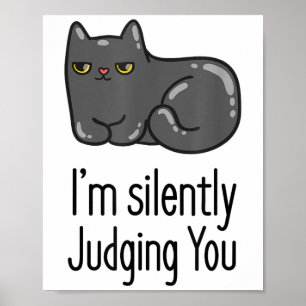 Poster Je Vous Juge Silencieusement Drôle Citation Avec C