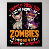 Poster Je Vous Poussais Devant Zombies Chihuahua Propre (Devant)