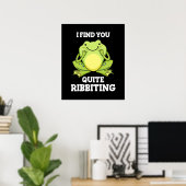 Poster Je Vous Trouve Assez Ribbiting Funny Frog Pun Dark (Bureau à domicile)
