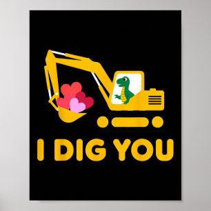 Poster Je vous trouve mignon excavateur de dinosaures enf
