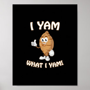 Poster Je Yam Ce Que Je Yam Chemise Drôle Thanksgiving Fo