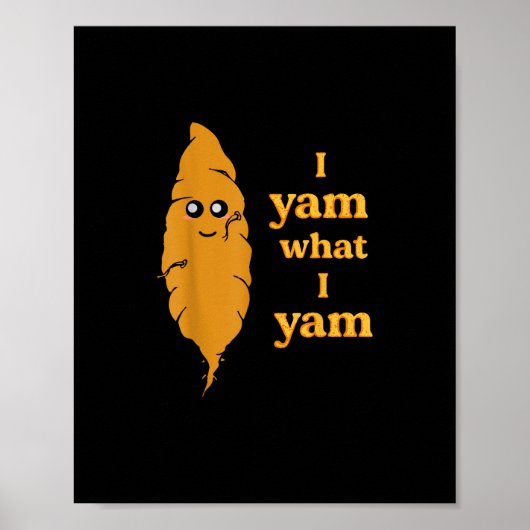 Poster Je Yam Ce Que Je Yam Funny (Devant)