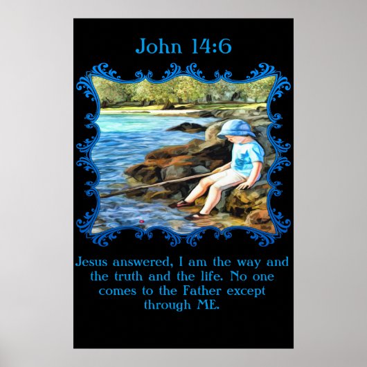Poster Jean 14:6 Enfant garçon pêche dans la rivière. (Devant)