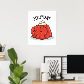 Poster Jellyphant Funny Elephant Jelly Pun (Bureau à domicile)