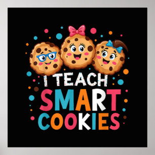 Poster J'enseigne aux cookies intelligents professeur de