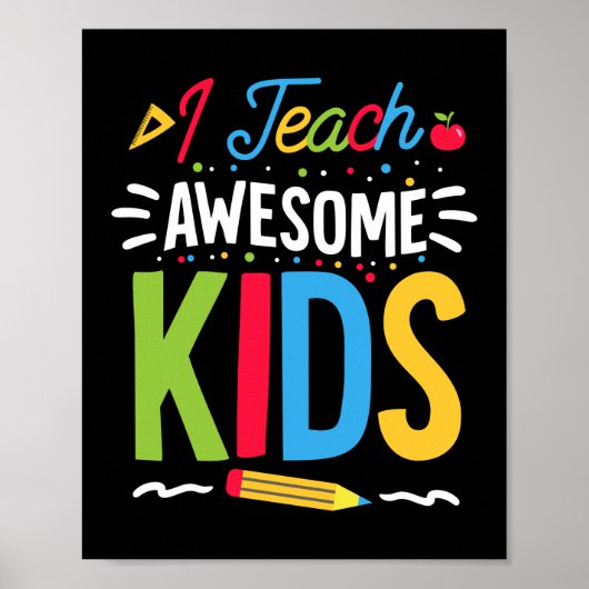 Poster J'Enseigne Awesome Enfants School Funky Enseignant (Devant)