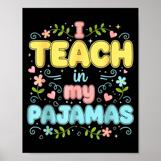 Poster J'enseigne dans mes pyjamas Professeur virtuel en  (Devant)