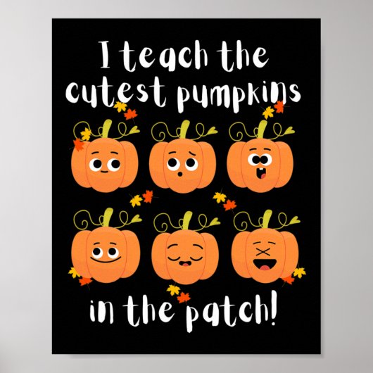 Poster J'enseigne les citrouilles les plus mignons dans l (Devant)