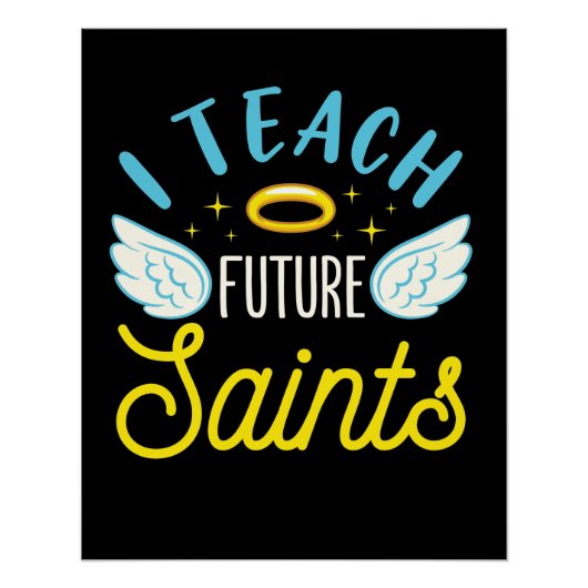 Poster J'Enseigne Les Saints Futurs Enseignant Catholique (Devant)