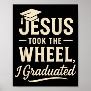 Poster Jésus a pris le volant Je suis diplômé Diplômé chr