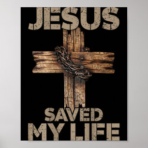 Poster Jésus a sauvé ma vie Croix chrétienne Dieu Foi Bib