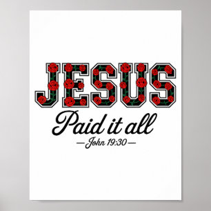 Poster Jésus a tout payé Boho Floral Roses Biblique chrét