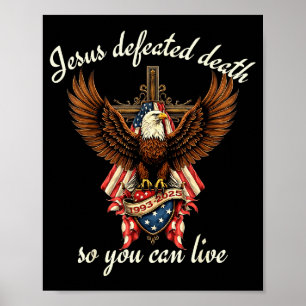 Poster Jésus a vaincu la mort pour que vous puissiez vivr