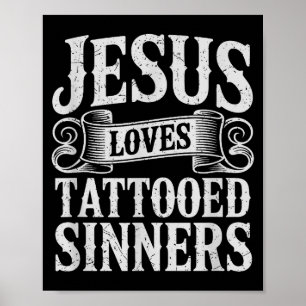 Poster Jésus aime les pécheurs tatoués Foi chrétienne tat