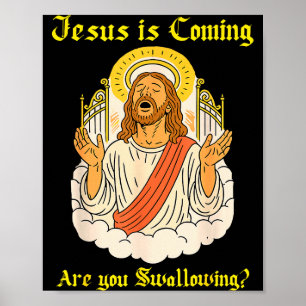 Poster Jésus arrive êtes-vous chrétien Jésus disant désac