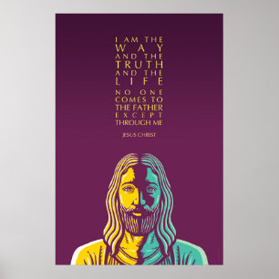 Poster Jesus Christ cite un message : Je Suis La Voie