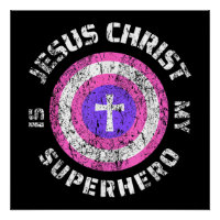 Jésus-Christ est mon super-héros Jésus
