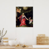 Poster Jésus dans le Jardin des Oliviers, c.1590-95 (Cuisine)