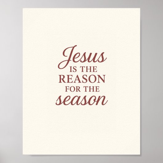 Poster Jésus est la raison de la saison – Citation de foi (Devant)
