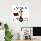 Poster Jésus est la raison de la saison de l'impression e (Bureau à domicile)