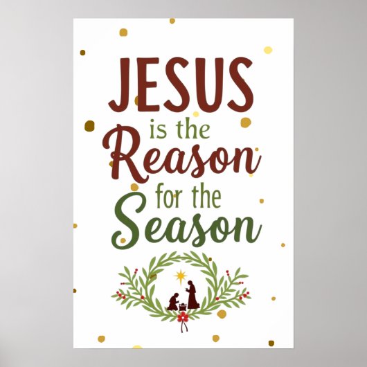 Poster Jésus Est La Raison De La Saison Wall Art (Devant)