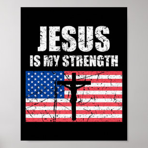 Poster Jésus Est Ma Force Drapeau Usa Croix Chrétienne Ar