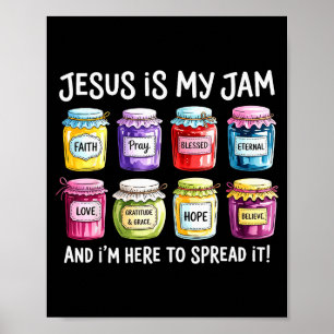 Poster Jésus est ma passion et je suis là pour répandre l