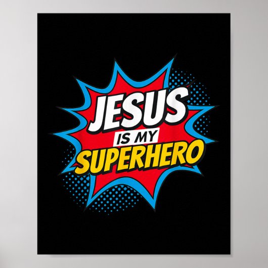 Poster Jésus Est Mon Chrétien Superhéros (Devant)