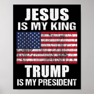 Poster Jésus est mon roi Trump est mon président