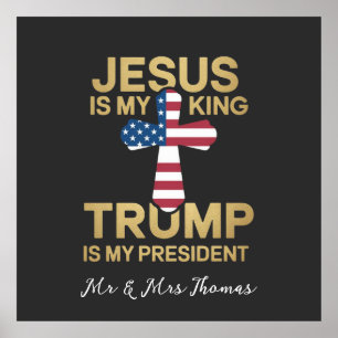 Poster Jésus Est Mon Roi, Trump Est Mon Président