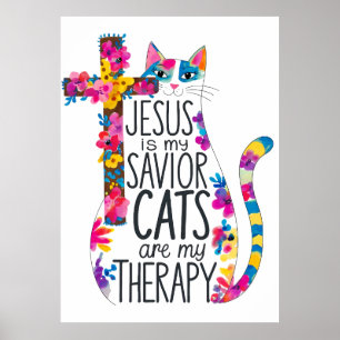 Poster Jésus Est Mon Sauveur Les Chats Sont Ma Thérapie D