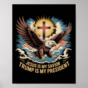 Poster Jésus est mon sauveur Trump est mon président part