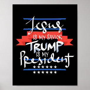 Poster Jésus est mon sauveur Trump est mon président patr