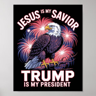Poster Jésus est mon sauveur Trump est mon président Reli