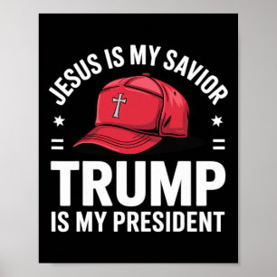 Poster Jésus est mon sauveur Trump est mon président Reli