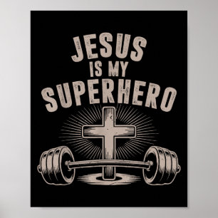 Poster Jésus Est Mon Superhéros Barbell Drôle Travail Chr