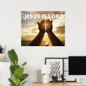 Poster Jésus est Seigneur (Bureau à domicile)