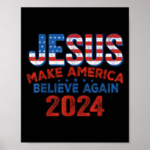 Poster Jésus fait à l'Amérique croire à nouveau 4 juillet
