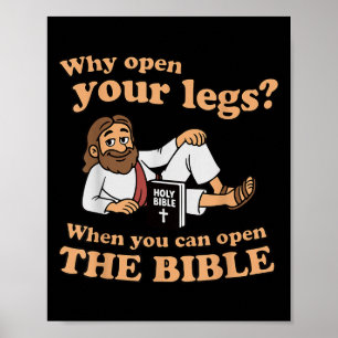 Poster Jésus Groovy Pourquoi Ouvrir Vos Jambes Quand Vous