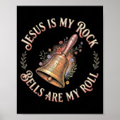 Poster Jesus Is My Rock Bells Are My Roll Funny Handbell  (Devant)