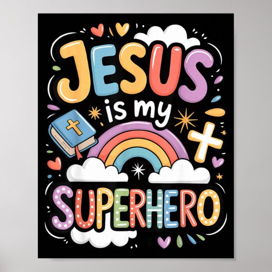 Poster Jesus Is My Superhero  (Devant)