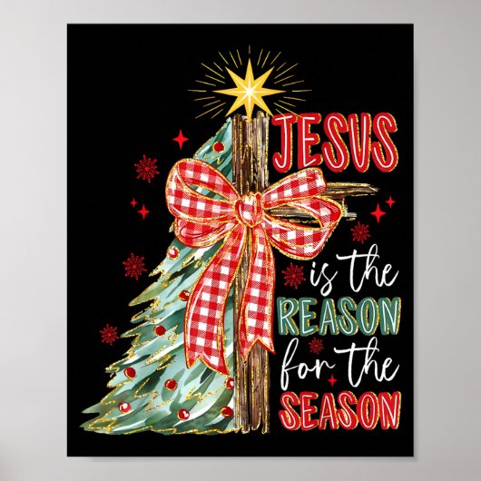 Poster Jesus Is The Reason For The Season Christmas Xmas (Devant)