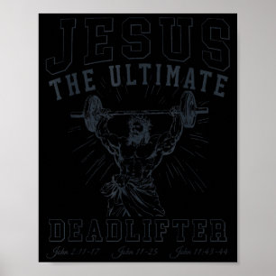 Poster Jésus le souleveur de mort ultime - Jésus soulève