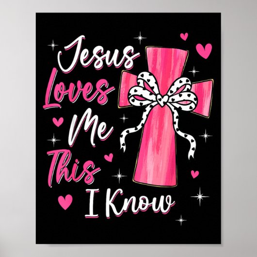 Poster Jesus Loves Me This I Know God Religious Christian (Devant)