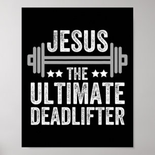 Poster Jésus L'Ultime Deadlifter T Shirt Fitness