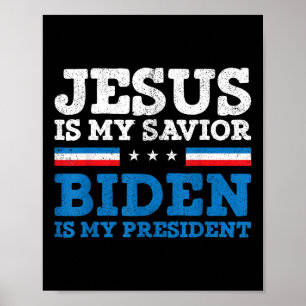 Poster Jésus Mon Sauveur Joe Biden Mon Président 2020 Ell