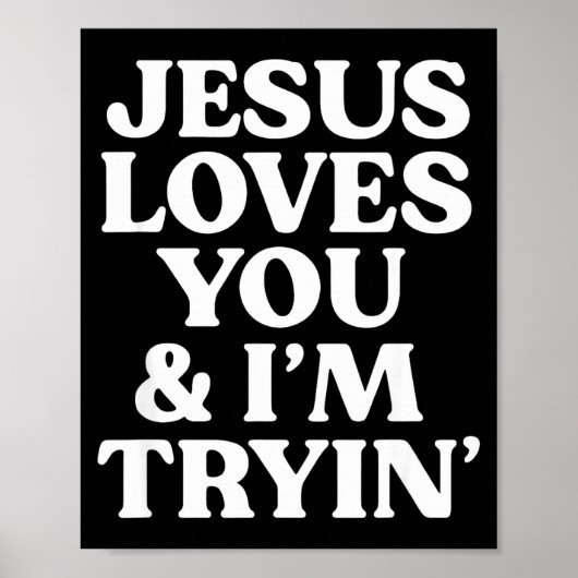 Poster Jésus vous aime, j'essaie Design (Devant)