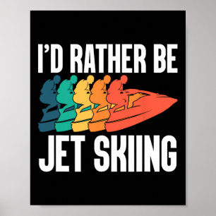 Poster Jet Skier Conducteur bateau personnel Motorsport J